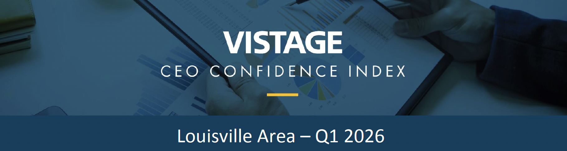 Vistage CEO Confidence Index for Louisville Q1 2026